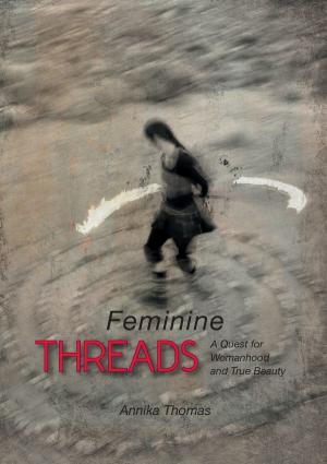 Cover of the book Feminine Threads by Fred M White