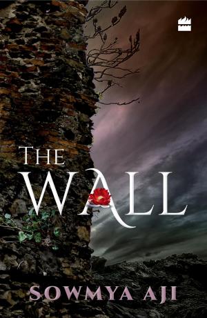 Cover of the book The Wall by Vikram Soni