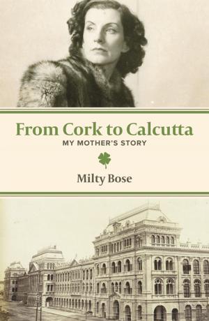 Cover of the book From Cork to Calcutta by Suniti Namjoshi
