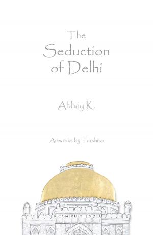 Cover of the book The Seduction of Delhi by Jiri Rajlich