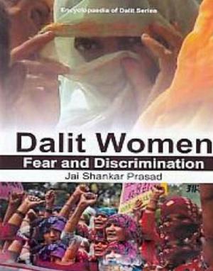 Book cover of Dalit Women Fear And Discrimination