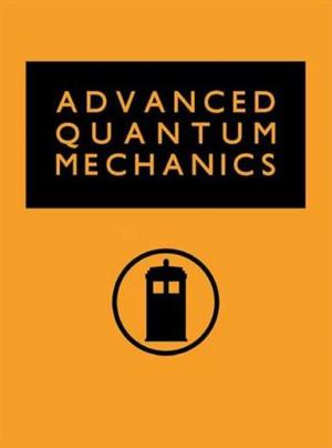 Cover of the book Advanced Quantum Mechanics by Md.  Arshad Jamal