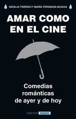 Cover of the book Amar como en el cine by Antonio Orbe