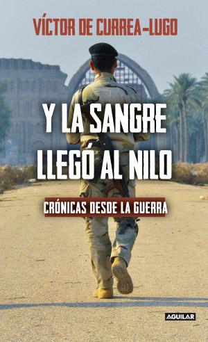Cover of the book Y la sangre llegó al Nilo by Izai Amorim