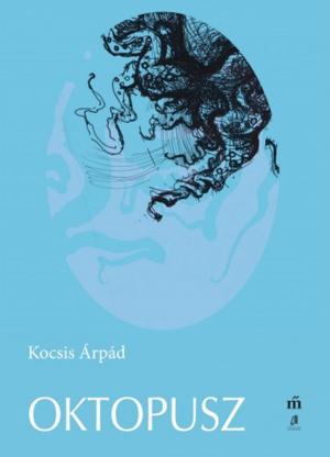 Cover of the book Octopus by Gerlóczy Márton