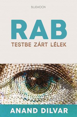 bigCover of the book RAB - Testbe zárt lélek by 