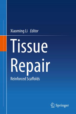 Cover of the book Tissue Repair by Jing Liu, Liting Yi