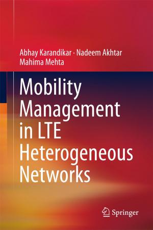 Cover of the book Mobility Management in LTE Heterogeneous Networks by 