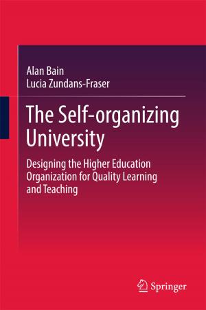 Cover of the book The Self-organizing University by Maria Skopina, Aleksandr Krivoshein, Vladimir Protasov