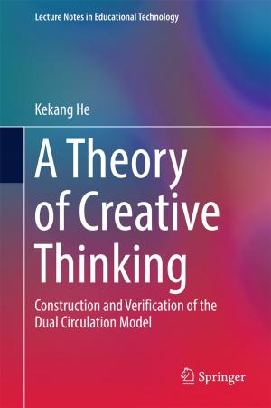 Cover of the book A Theory of Creative Thinking by Shu Hotta