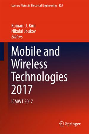 Cover of the book Mobile and Wireless Technologies 2017 by 