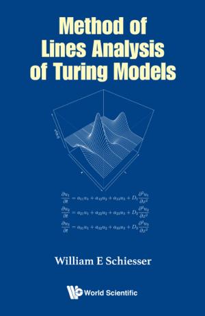 Cover of the book Method of Lines Analysis of Turing Models by Rakesh Srivastava, Wojciech Maksymowicz, Wlodek Lopaczynski