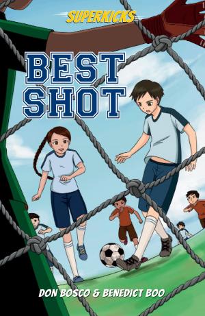 Cover of the book Superkicks: Best Shot by Alastair R Agutter