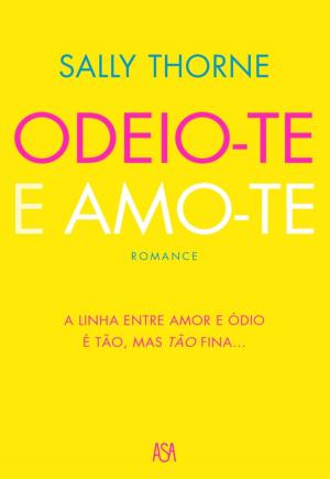 Cover of the book Odeio-te e Amo-te by LESLEY PEARSE