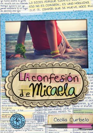 Cover of the book La confesión de Micaela by Jorge Señorans, Luis Inzaurralde