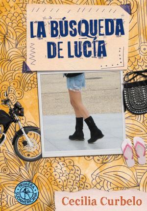 Cover of the book La búsqueda de Lucia by Darwin Desbocatti