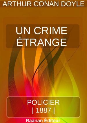 Cover of the book UN CRIME ÉTRANGE by Valérie Rousseau
