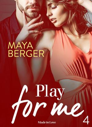 Cover of the book Play for me - Vol. 4 by Mia Park