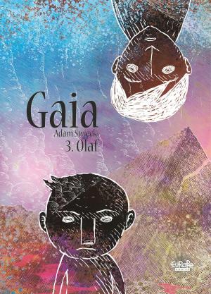 Cover of the book Gaia - Tome 3 - Gaia 3: Olaf by Richard Marazano