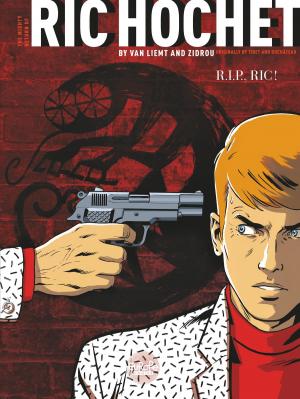Cover of the book Ric Hochet - Volume 1 - R.I.P., Ric! by Matthieu Bonhomme