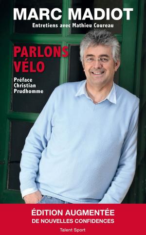 Cover of Marc Madiot, Parlons vélo