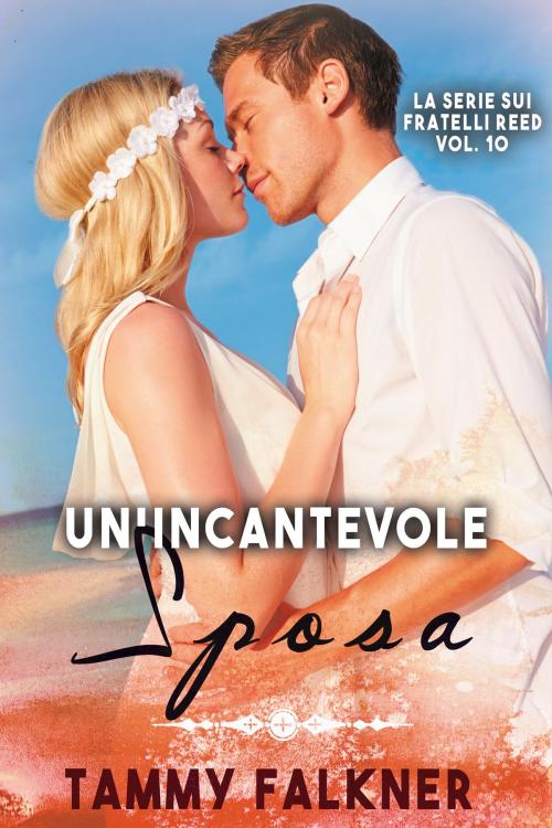 Cover of the book Un'incantevole sposa by Tammy Falkner, Night Shift Publishing