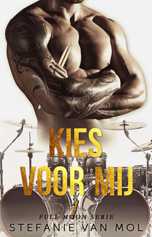 Cover of the book Kies voor mij by Stefanie van Mol, Dutch Venture Publishing