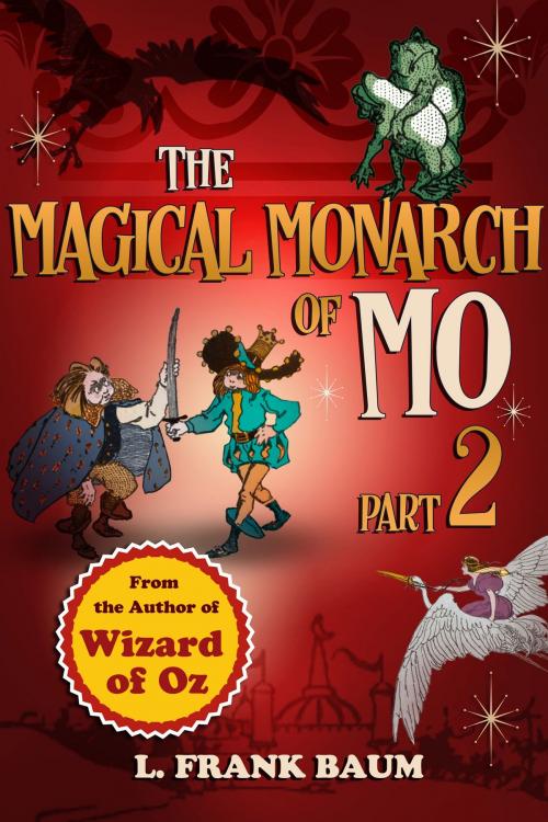 Cover of the book Magical Monarch of Mo by L. Frank Baum, F. Hardijanto