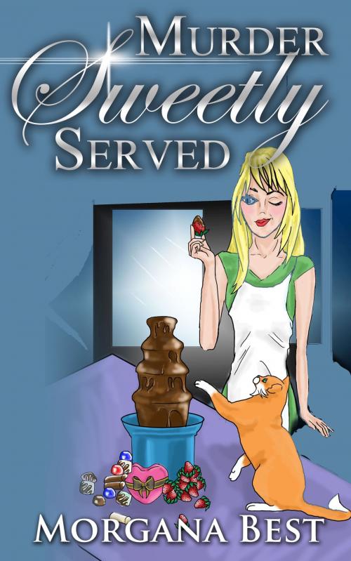Cover of the book Murder Sweetly Served by Morgana Best, Best Cosy Books