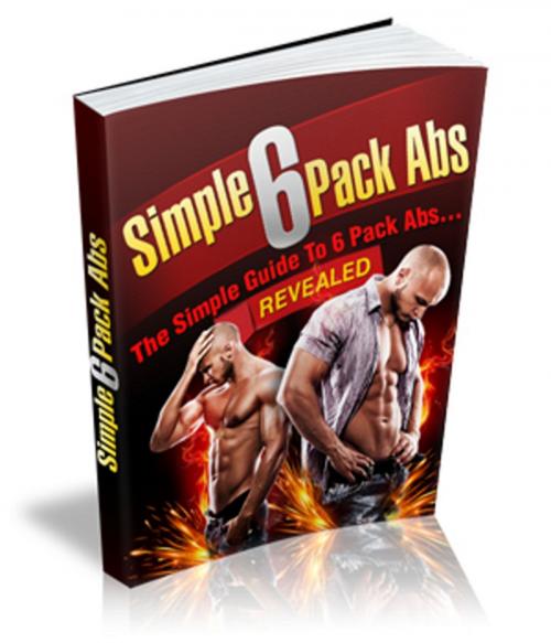 Cover of the book Simple Six Pack Abs by BDP, BDP
