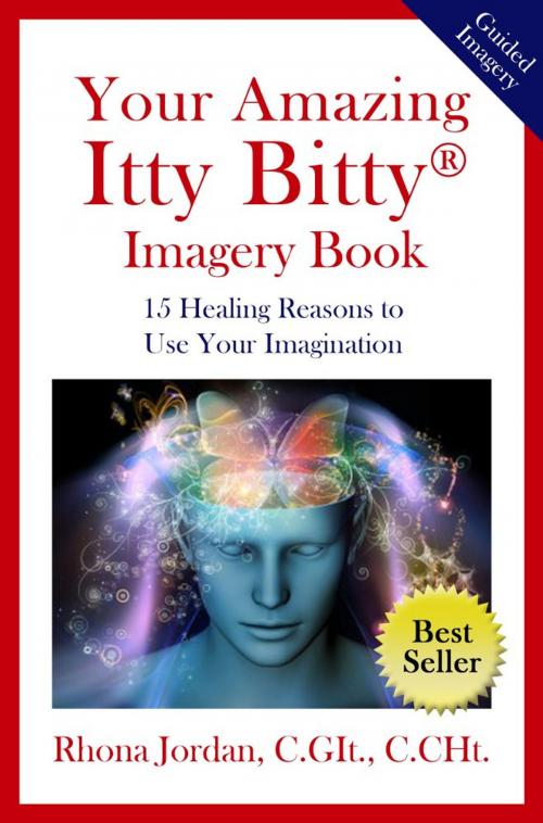 Cover of the book Your Amazing Itty Bitty® Imagery Book by Rhona Jordan, S&P Productions