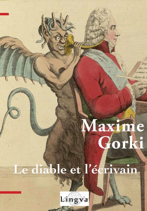 Cover of the book Le Diable et l'écrivain by Maxime Gorki, Serge Persky, Viktoriya Lajoye, Lingva