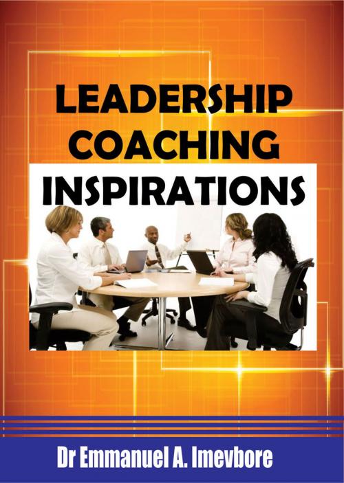 Cover of the book Leadership Coaching Inspirations by Emmanuel Imevbore, CEED BOOKS
