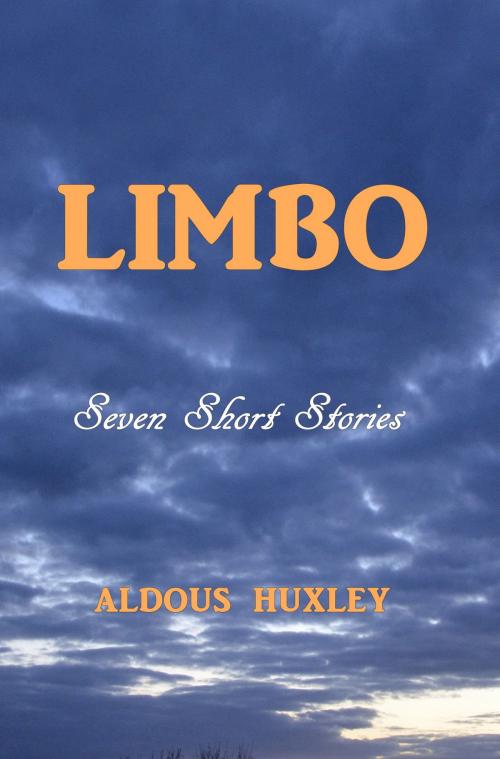 Cover of the book Limbo by Aldous Huxley, Green Bird Press