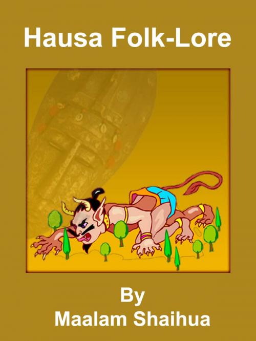 Cover of the book Hausa Folk-Lore by Maalam Shaihua, Bhoomi Digital Apps.