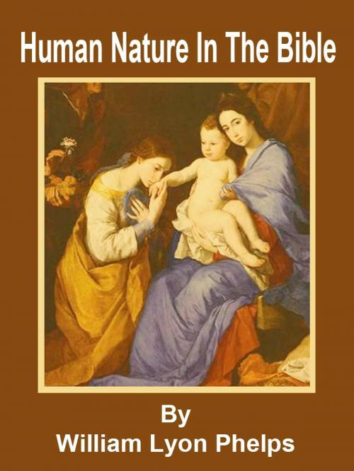 Cover of the book Human Nature In The Bible by William Lyon Phelps, Bhoomi Digital Apps.