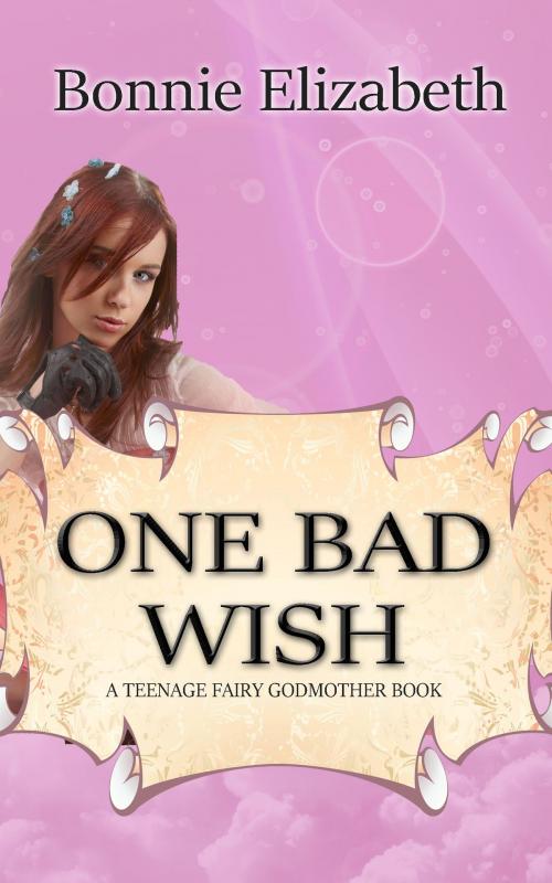 Cover of the book One Bad Wish by Bonnie Elizabeth, My Big Fat Orange Cat Publishing