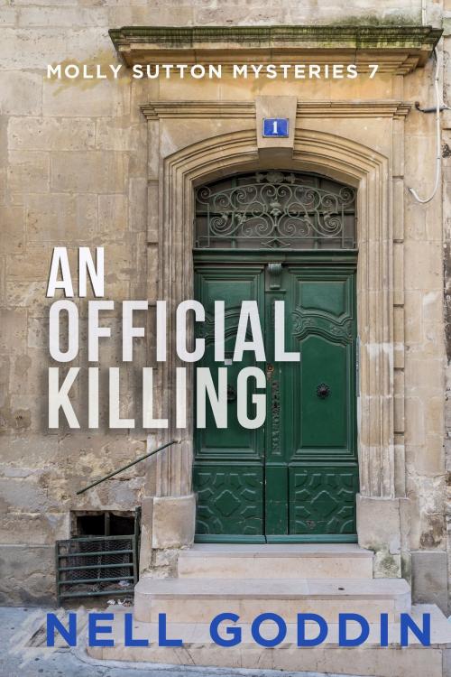 Cover of the book An Official Killing by Nell Goddin, Beignet Books