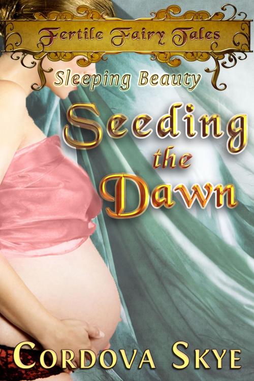 Cover of the book Seeding the Dawn by Cordova Skye, Burning Lotus Press