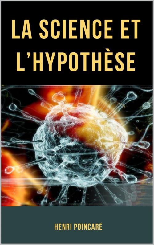 Cover of the book La Science et l’Hypothèse by Henri Poincaré, pp
