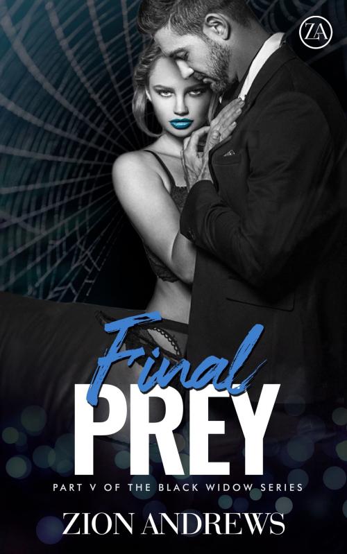 Cover of the book Final Prey by Zion Andrews, Zion Andrews Publishing Co. LLC