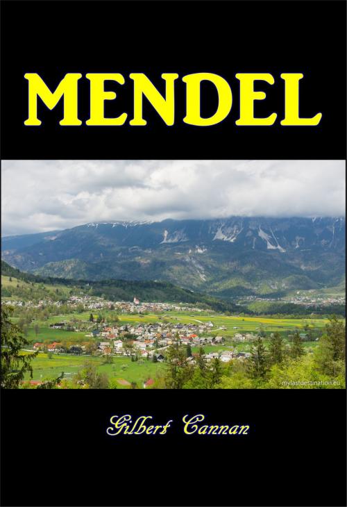 Cover of the book Mendel by Gilbert Cannan, Green Bird Press