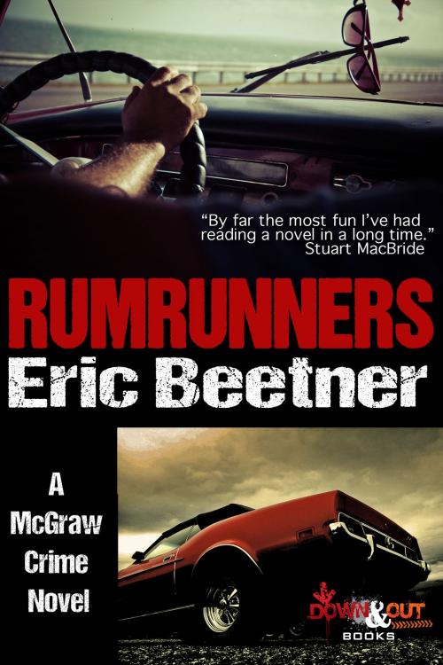 Cover of the book Rumrunners by Eric Beetner, Down & Out Books