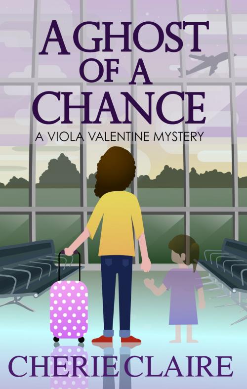 Cover of the book A Ghost of a Chance by Cherie Claire, Happy Gris Gris Productions