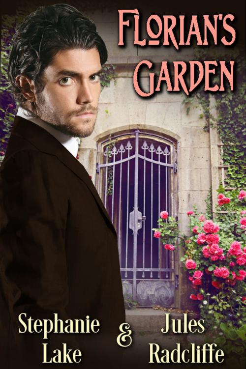 Cover of the book Florian's Garden by Jules Radcliffe, Stephanie Lake, Excessica