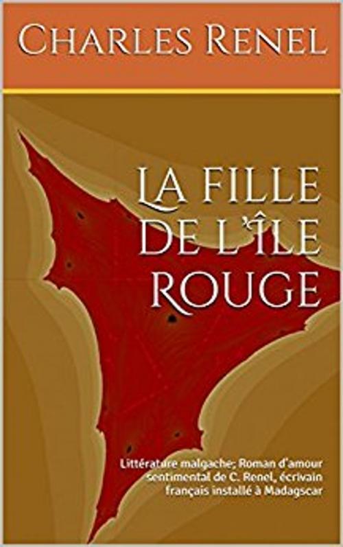 Cover of the book La fille de l’Île Rouge by Charles Renel, er