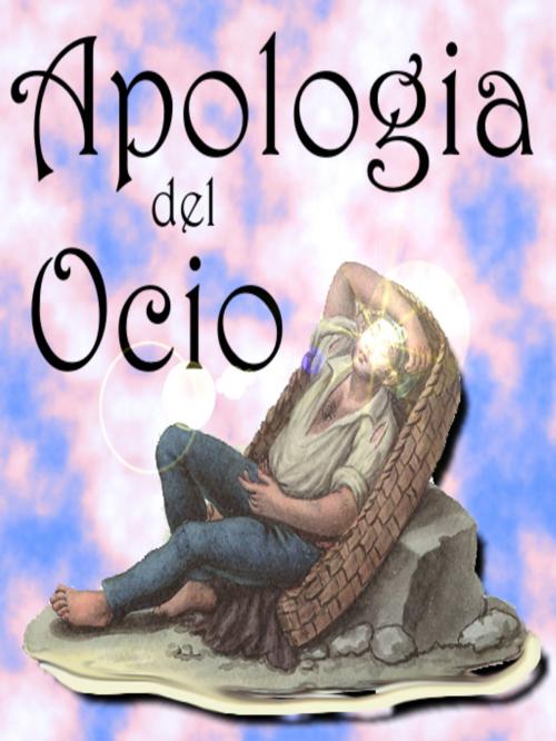 Cover of the book Apología del Ocio by Robert Louis Stevenson, Libro Móvil