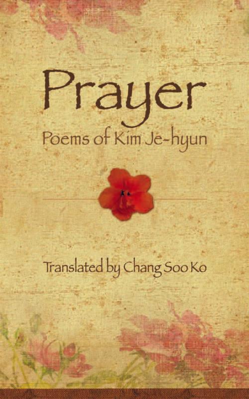 Cover of the book Prayer by Kim Je-hyun, Chang Soo Ko, Jain Publishing Company