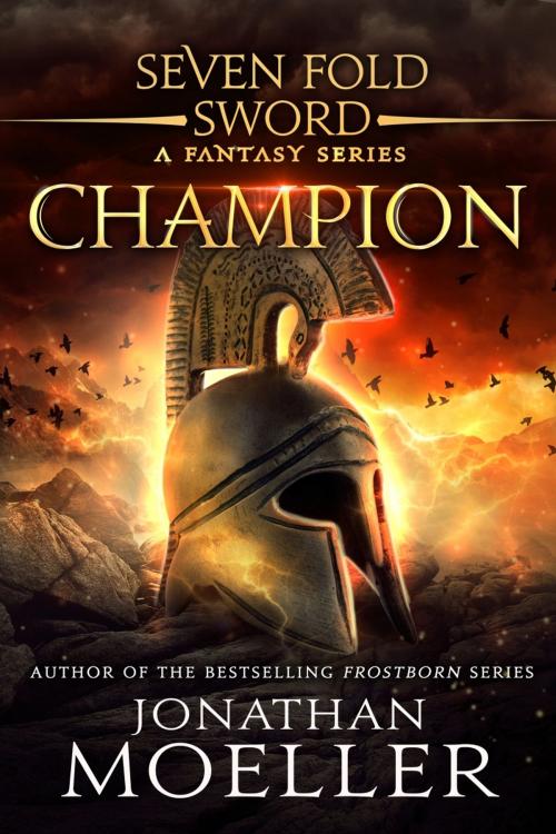 Cover of the book Sevenfold Sword: Champion by Jonathan Moeller, Azure Flame Media, LLC