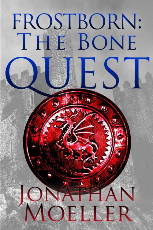 Cover of the book Frostborn: The Bone Quest by Jonathan Moeller, Azure Flame Media, LLC